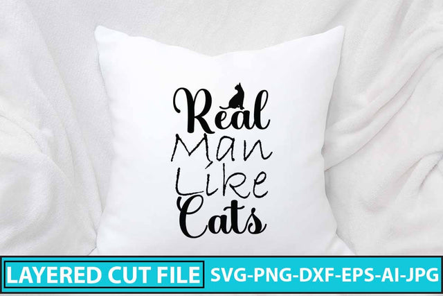 Real Man Like Cats SVG Design SVG Syaman 
