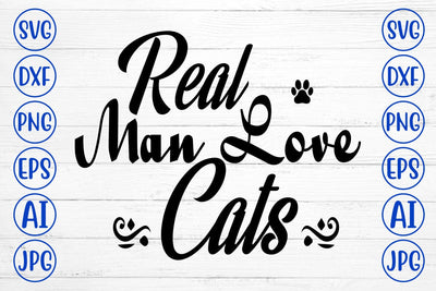 Real Man Love Cats SVG SVG Syaman 