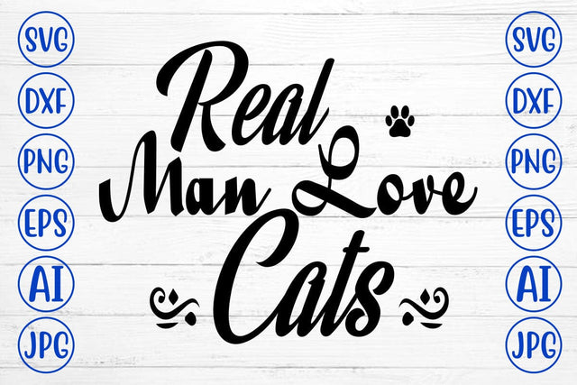 Real Man Love Cats SVG SVG Syaman 