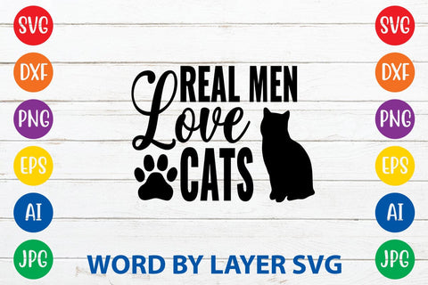 Real Men Love Cats SVG DESIGN SVG Rafiqul20606 