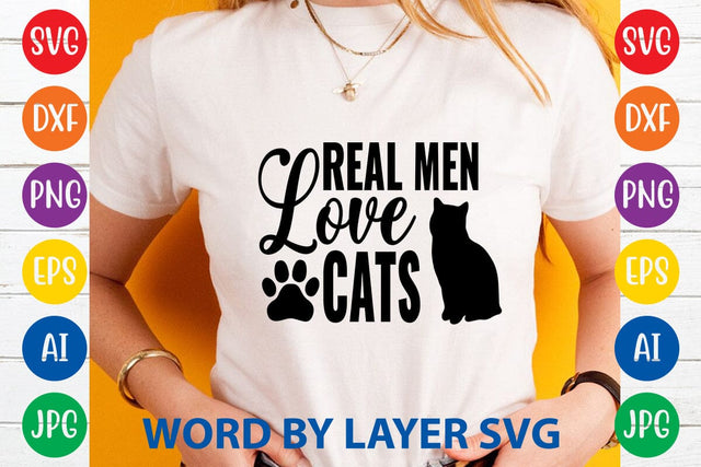 Real Men Love Cats SVG DESIGN SVG Rafiqul20606 