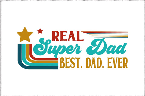 Real Super Dad Best. Dad. Ever Sublimation Sublimation Jagonath Roy 