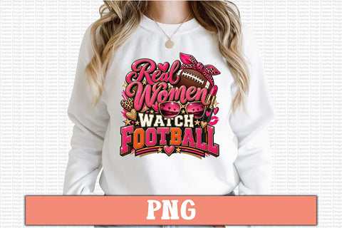 Real Women Watch Football PNG Sublimation Craftlabsvg24 