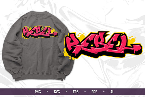 Rebel Graffiti Text Design | Street Art Vector & PNG | SVG SVG Mozzatype 