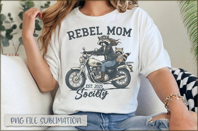 Rebel mom est. 2025 society Sublimation Sublimation Shetara Begum 
