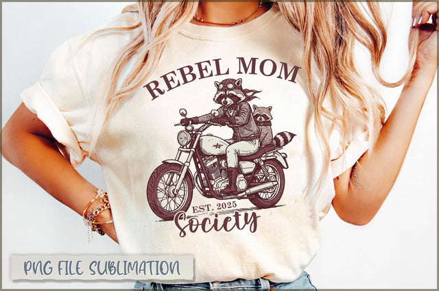Rebel mom est. 2025 society sublimation Sublimation Shetara Begum 