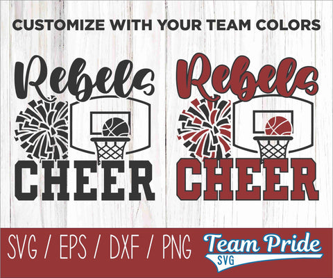 Rebels Basketball Cheer SVG Digital Download Printable - SVG, EPS, DXF, PNG SVG Team Pride SVG 