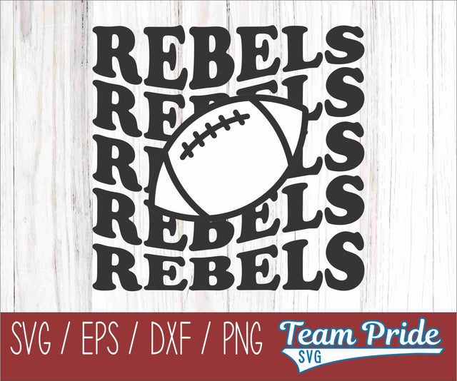Rebels Football Retro Wave SVG Digital Download Printable - SVG, EPS, DXF, PNG SVG Team Pride SVG 