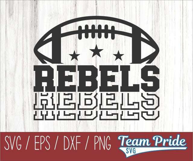 Rebels Football SVG Digital Download Printable - SVG, EPS, DXF, PNG SVG Team Pride SVG 