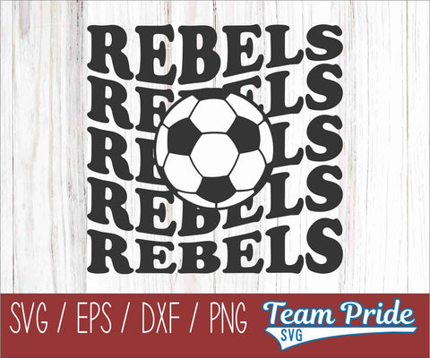 Rebels Soccer Retro Wave SVG Digital Download Printable - SVG, EPS, DXF, PNG SVG Team Pride SVG 