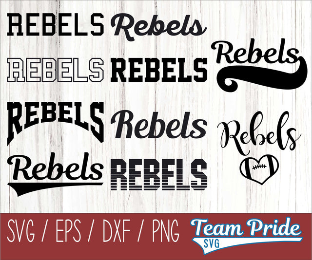 Rebels SVG Bundle Digital Download Printable - SVG, EPS, DXF, PNG SVG Team Pride SVG 