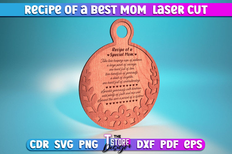Recipe of a Best Mom Laser Cut | Kitchen Quotes | Home Design | Cutting Board SVG The T Store Design 