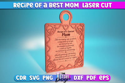 Recipe of a Best Mom Laser Cut | Kitchen Quotes | Home Design | Cutting Board SVG The T Store Design 