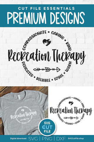 Recreation therapy svg, recreational therapy svg, round circle for men or women SVG SVG Cut File 