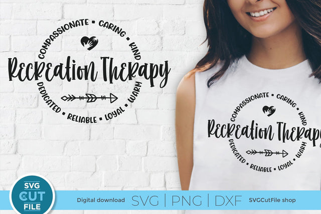 Recreation therapy svg, recreational therapy svg, round circle for men or women SVG SVG Cut File 