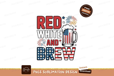 Red white and brew fireworks blue beer Sublimation Designangry 