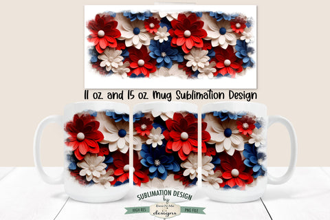 Red White Blue 3D Floral 11 & 15 oz Mug Sublimation Design Sublimation Ewe-N-Me Designs 