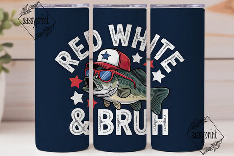 Red White & Bruh Fishing 20oz Tumbler Sublimation sassyprint 