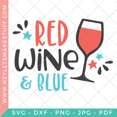 Red, Wine, and Blue SVG Hey Let's Make Stuff 