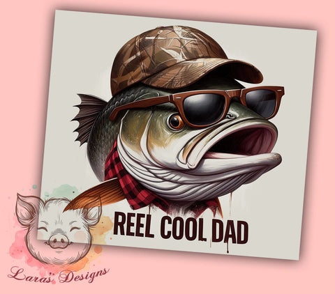 Reel Cool Dad Fishing 20oz Tumbler Png, Straight & Tapered Tumbler Png, Fishing Tumbler Png, Digital Download PNG Sublimation Lara' s Designs 