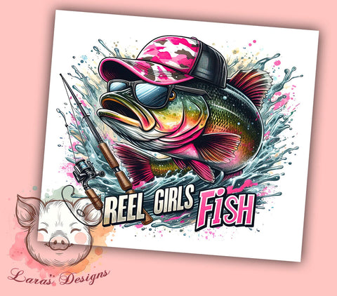 Reel Girls Fish 20oz Tumbler Png, Straight & Tapered Tumbler Png, Girls Fishing Tumbler Png, Digital Download PNG Sublimation Lara' s Designs 