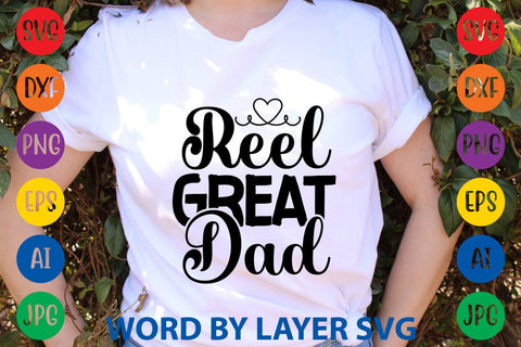 Reel Great Dad svg design SVG Rafiqul20606 