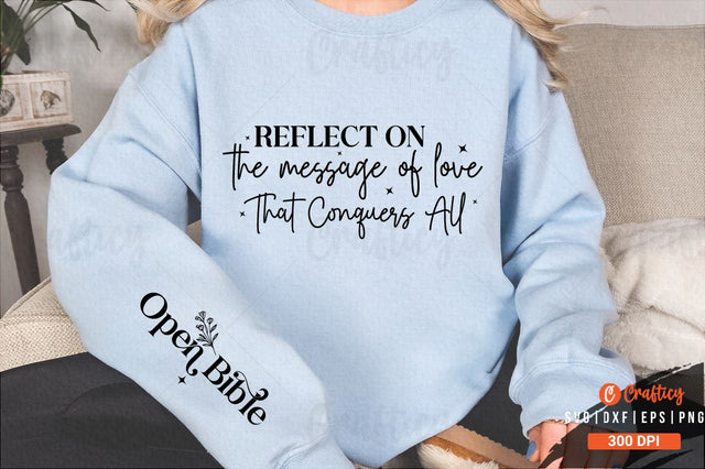 Reflect on the message of love that conquers all Sleeve SVG Design SVG Designangry 