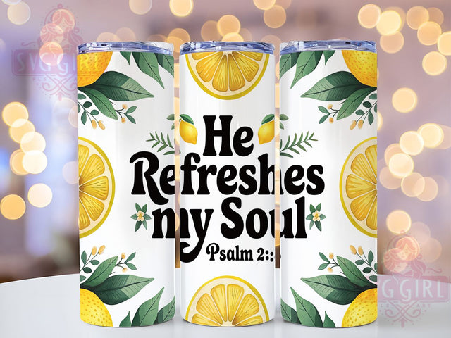 Refreshing Faith Lemon Tumbler, Tropical Lemon Wrap, He Refreshes My Soul Tumbler, 20oz Christian Sublimation, Refreshing Faith Tumbler, Inspirational Lemon Design, Christian Summer Tumbler Sublimation SvggirlplusArt 