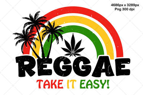Reggae - Take It Easy! - Png T-shirt Sublimation Design Sublimation Karma Genie Graphics 