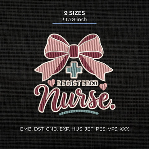 Registered Nurse Bow Embroidery Design – Cute RN Nurse Ribbon Machine Embroidery File Embroidery/Applique DESIGNS PatternFeed8 