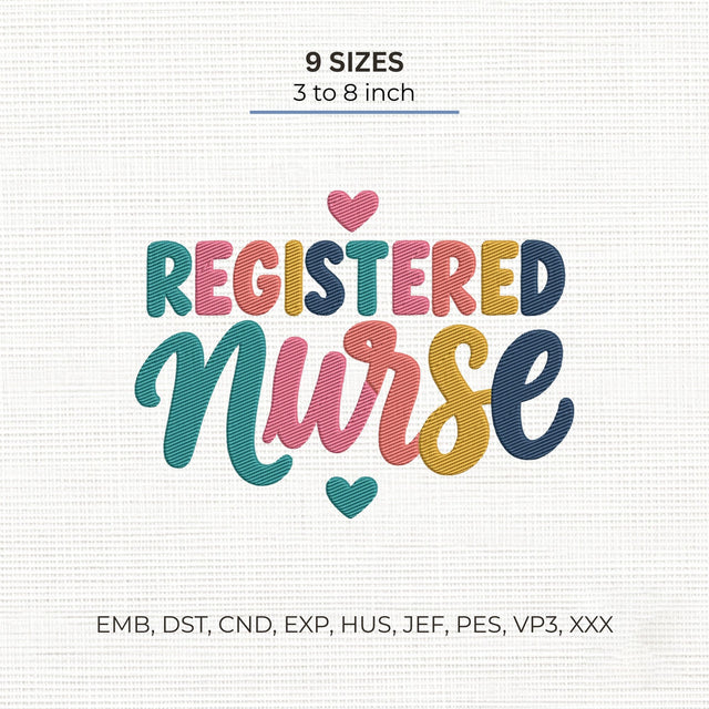 Registered Nurse Embroidery Design – Colorful RN Nurse Typography Machine Embroidery File Embroidery/Applique DESIGNS PatternFeed8 