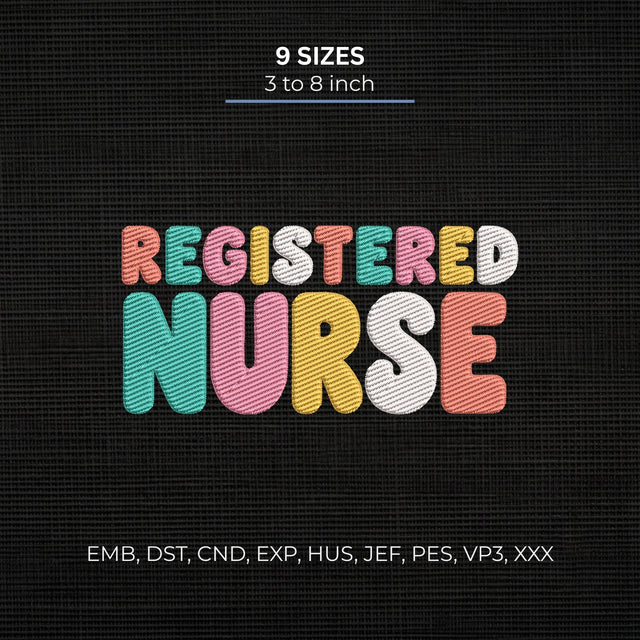 Registered Nurse Embroidery Design – Colorful RN Nursing Typography Machine Embroidery File Embroidery/Applique DESIGNS PatternFeed8 