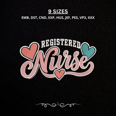 Registered Nurse Embroidery Design – RN Nurse Heart Machine Embroidery File, Nursing Medical Healthcare Appreciation Design Embroidery/Applique DESIGNS PatternFeed8 