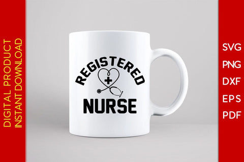 Registered Nurse SVG PNG PDF Cut File SVG Creativedesigntee 