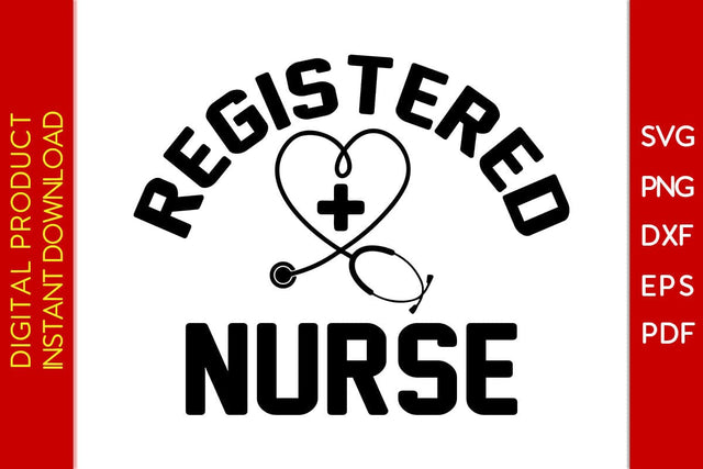 Registered Nurse SVG PNG PDF Cut File SVG Creativedesigntee 