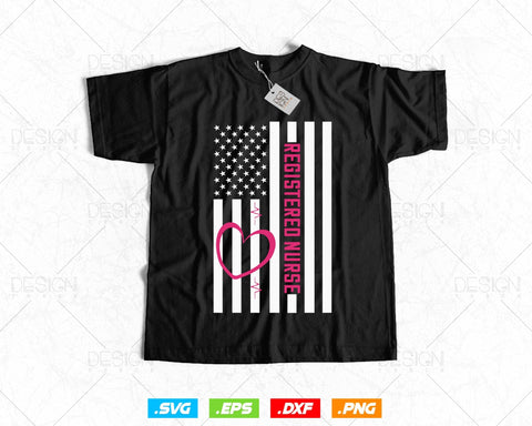 Registered Nurse with USA Flag Editable T-shirt Design in Ai Svg Files, Nurse Life svg files for cricut, American Flag Nurse cutting files SVG DesignDestine 