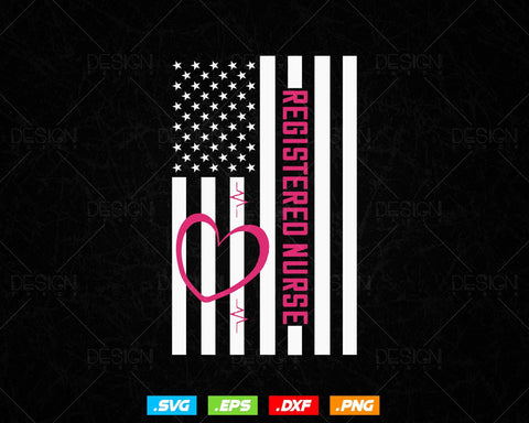 Registered Nurse with USA Flag Editable T-shirt Design in Ai Svg Files, Nurse Life svg files for cricut, American Flag Nurse cutting files SVG DesignDestine 