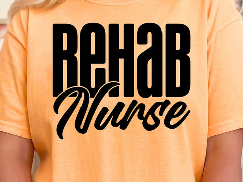 Rehab Nurse SVG, PNG, Cricut & Silhouette Files SVG DesignDestine 