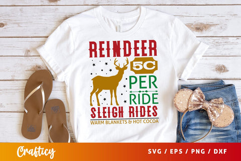 Reindeer 5c Per Ride Sleigh Rides Warm Blankets & Hot Cocoa SVG Design SVG Designangry 