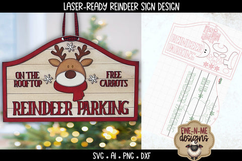Reindeer Parking Sign Holiday Laser Ready SVG | Laser Cut File SVG Ewe-N-Me Designs 