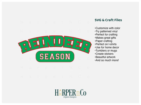 Reindeer Season SVG PNG Cut EPS File SVG HarperNCo 