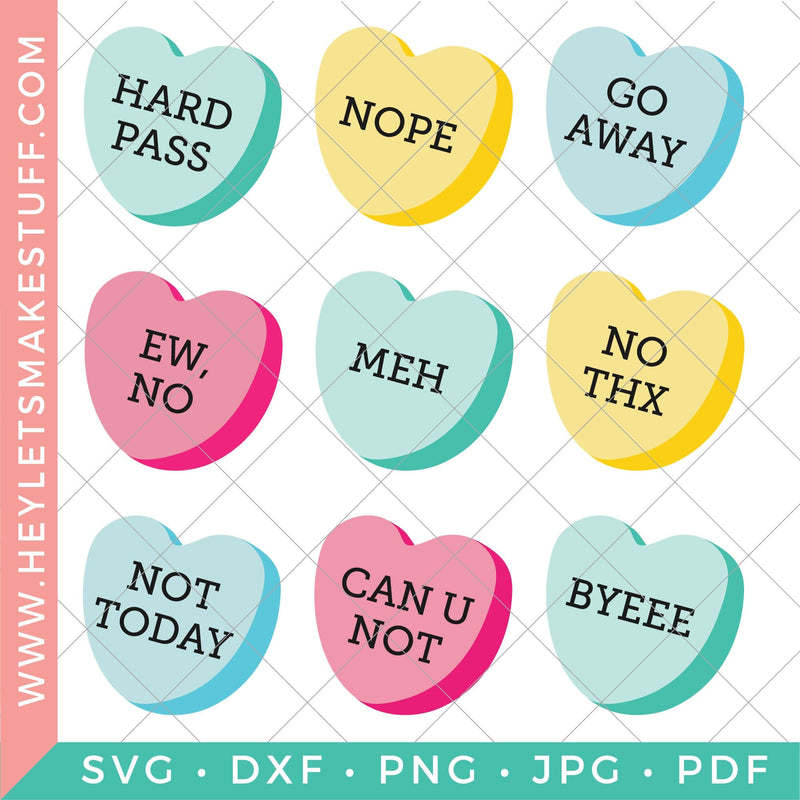 Rejection Conversation Hearts SVG Hey Let's Make Stuff 