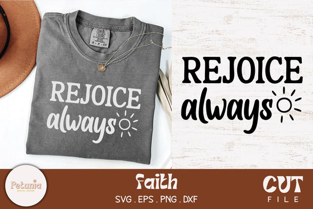 Rejoice Always SVG | Christian Faithful SVG SVG Petunia Digital Design 