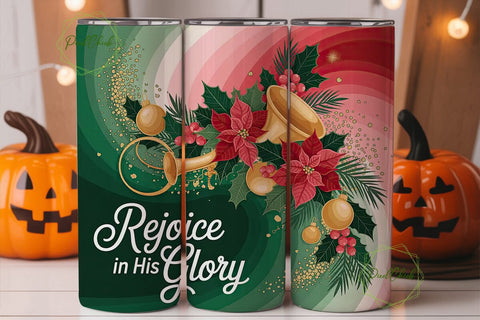 Rejoice in His Glory 20oz Tumbler Wrap Sublimation PixelChick 