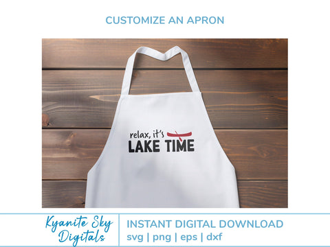 Relax It's Lake Time SVG phrase with canoe SVG Kyanite Sky Digitals 