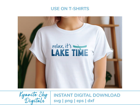 Relax It's Lake Time SVG phrase with canoe SVG Kyanite Sky Digitals 