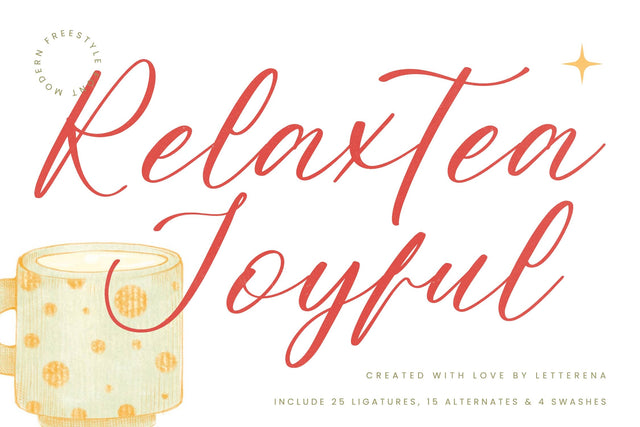 Relaxtea Joyful - Modern Freestyle Font Font Letterena Studios 