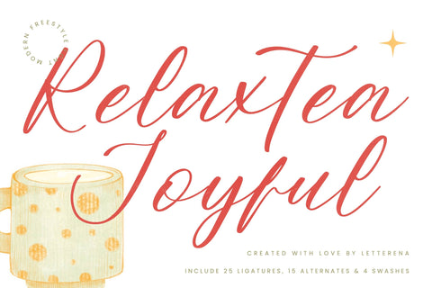 Relaxtea Joyful - Modern Freestyle Font Font Letterena Studios 