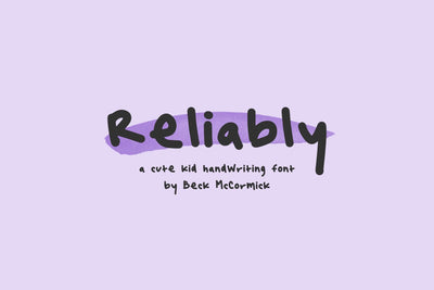 Reliably Sans Font Beck McCormick 