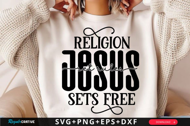 Religion set rules Jesus sets free SVG, Jesus SVG, Retro Christian SVG, Bible Verse SVG Design SVG Regulrcrative 